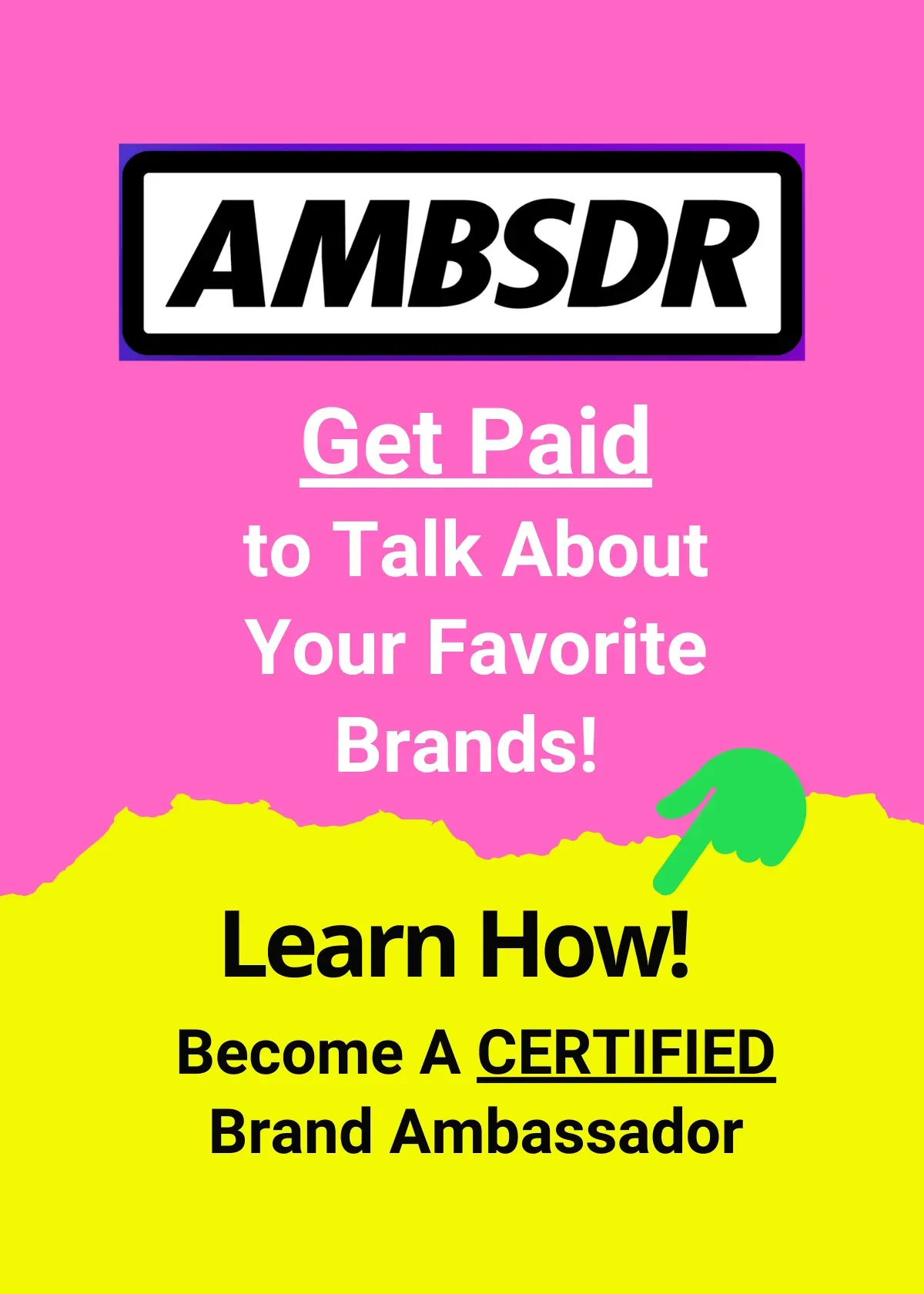 Become a Certified Brand Ambassador